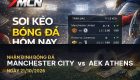 7M nhận định Manchester City vs AEK Athens: Cuộc chiến không thể xem nhẹ