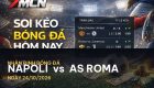 7M nhận định Napoli vs AS Roma: Cuộc chiến quyết liệt tại Serie A